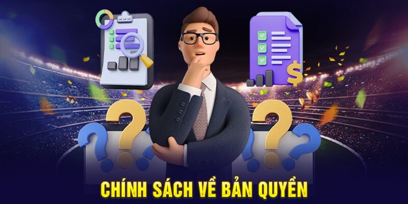 Chính sách bản quyền tại Rakhoi là nguyên tắc hàng đầu